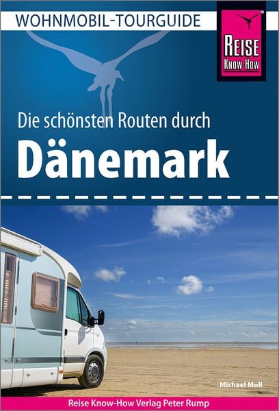 Produktbild: Reise Know-How Wohnmobil-Tourguide D&auml;nemark