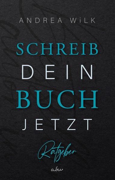Produktbild: Schreib dein Buch jetzt!