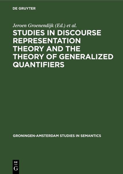 Produktbild: Studies in Discourse Representation Theory and the Theory of Generalized Quantifiers