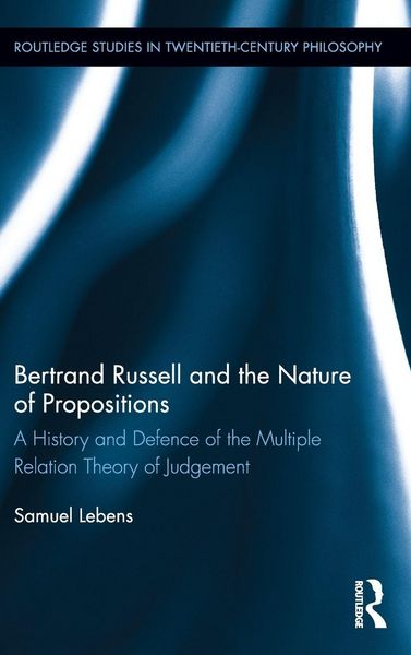 Produktbild: Bertrand Russell and the Nature of Propositions
