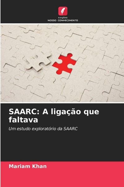 Produktbild: SAARC: A liga&ccedil;&atilde;o que faltava