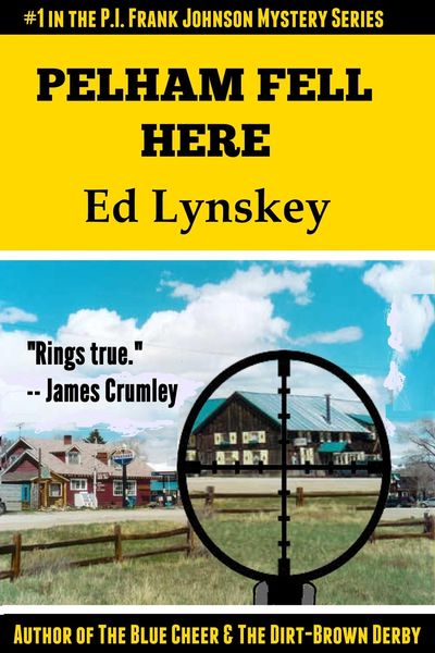 Produktbild: Pelham Fell Here (P.I. Frank Johnson Mystery Series, #1)