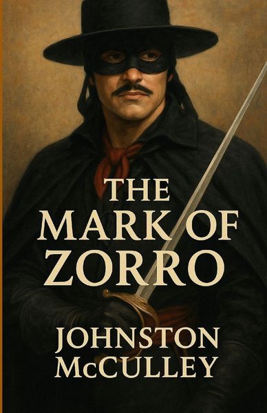 Produktbild: The Mark Of Zorro (Illustrated)