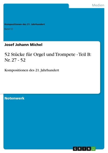 Produktbild: 52 St&uuml;cke f&uuml;r Orgel und Trompete - Teil B: Nr. 27 - 52
