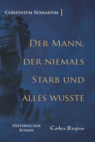 Produktbild: Der Mann, der niemals starb und alles wusste