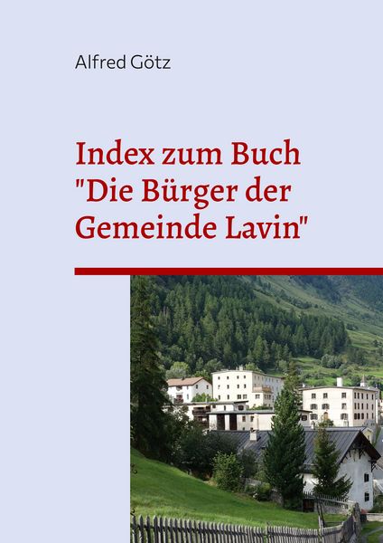 Produktbild: Index zum Buch "Die B&uuml;rger der Gemeinde Lavin"