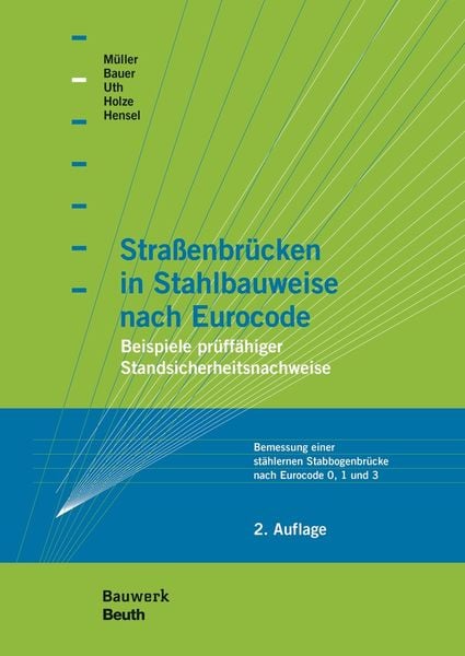 Produktbild: Stra&szlig;enbr&uuml;cken in Stahlbauweise nach Eurocode