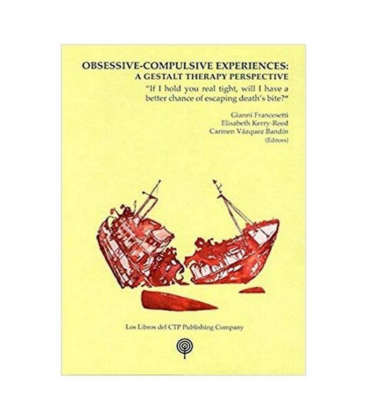 Produktbild: Obsessive-compulsive experiences : a Gestalt therapy perspective