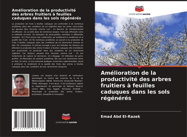 Produktbild: Am&eacute;lioration de la productivit&eacute; des arbres fruitiers &agrave; feuilles caduques dans les sols r&eacute;g&eacute;n&eacute;r&eacute;s