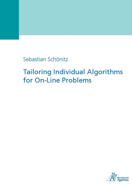 Produktbild: Tailoring Individual Algorithms for On-Line Problems