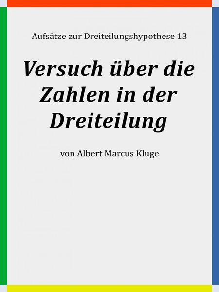 Produktbild: Versuch &uuml;ber die Zahlen in der Dreiteilung