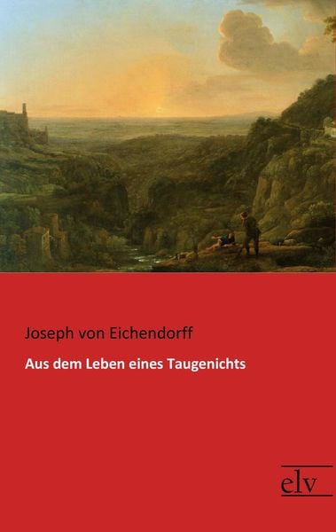 Produktbild: Aus dem Leben eines Taugenichts