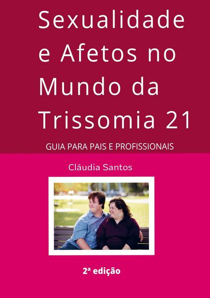 Produktbild: Sexualidade e Afetos no Mundo da Trissomia 21