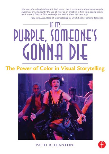 Produktbild: If It's Purple, Someone's Gonna Die: The Power of Color in Visual Storytelling