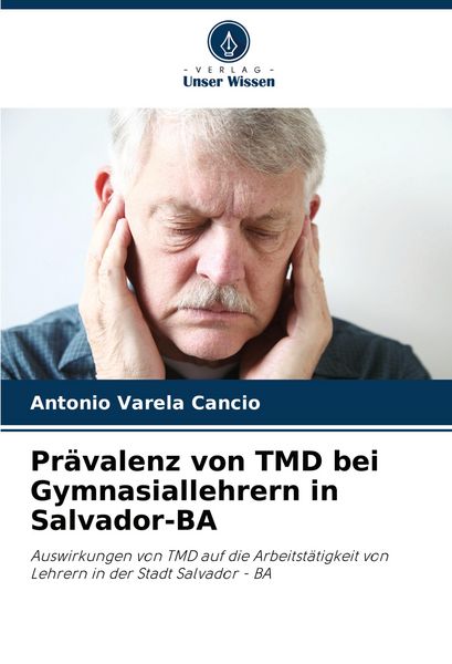 Produktbild: Pr&auml;valenz von TMD bei Gymnasiallehrern in Salvador-BA