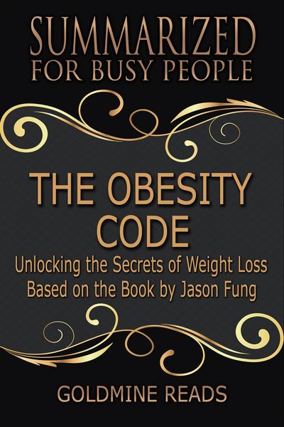 Produktbild: The Obesity Code - Summarized for Busy People