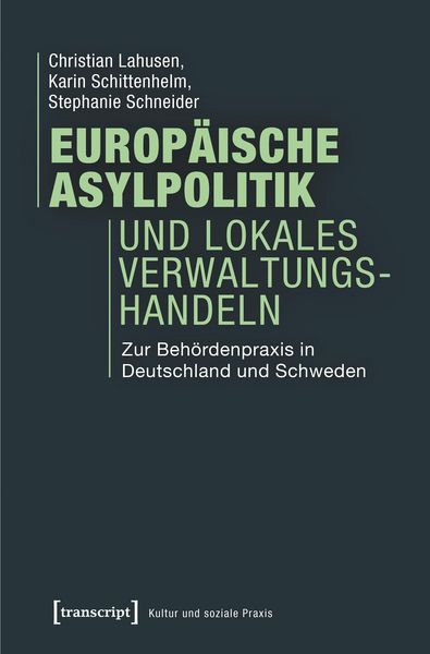 Produktbild: Europ&auml;ische Asylpolitik und lokales Verwaltungshandeln