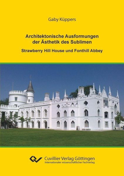Produktbild: Architektonische Ausformungen der &Auml;sthetik des Sublimen