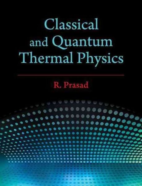Produktbild: Classical and Quantum Thermal Physics