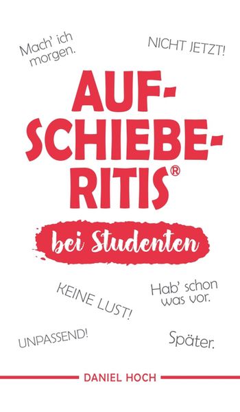 Produktbild: Aufschieberitis&reg; bei Studenten