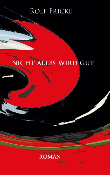 Produktbild: Nicht alles wird gut