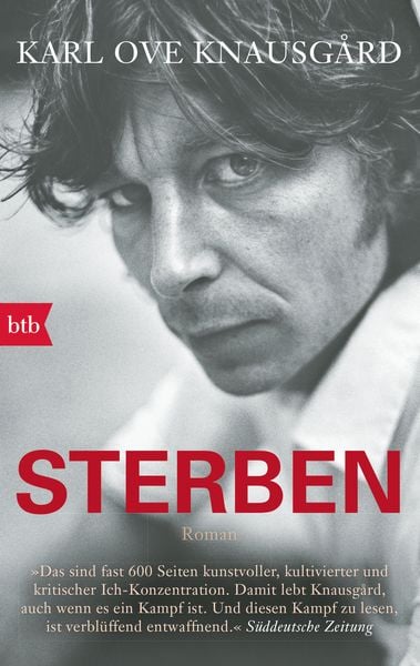 Sterben, Taschenbuch von Karl Ove Knausgard, btb, 9783442745197