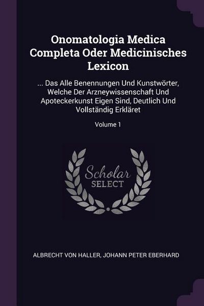 Produktbild: Onomatologia Medica Completa Oder Medicinisches Lexicon