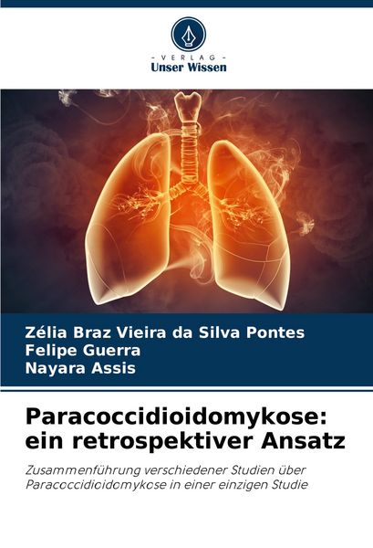 Produktbild: Paracoccidioidomykose: ein retrospektiver Ansatz