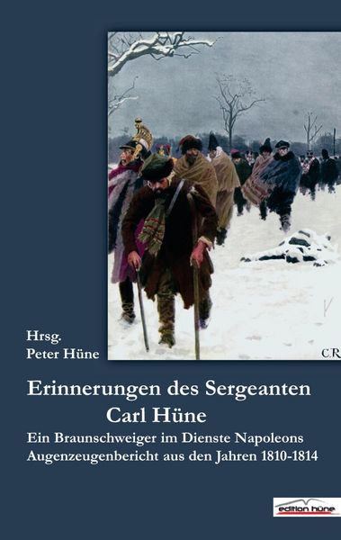 Produktbild: Die Erinnerungen des Sergeanten Carl H&uuml;ne