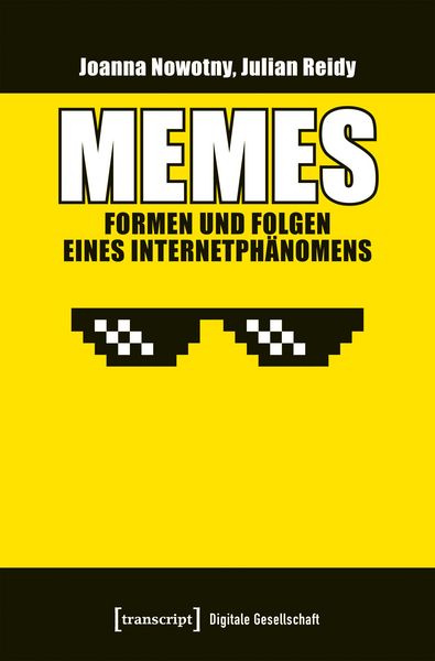 Produktbild: Memes - Formen und Folgen eines Internetph&auml;nomens