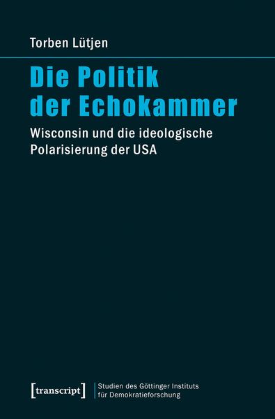 Produktbild: Die Politik der Echokammer