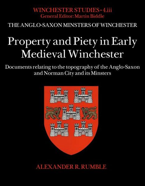 Produktbild: Rumble, A: Property and Piety in Early Medieval Winchester