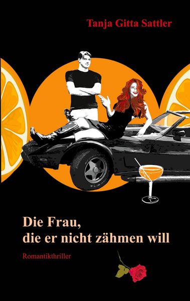 Produktbild: Die Frau, die er nicht z&auml;hmen will