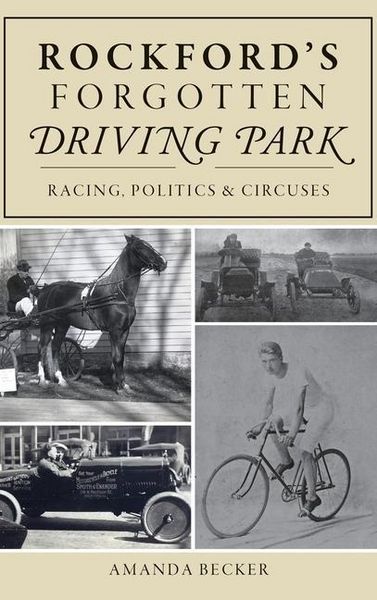 Produktbild: Rockford's Forgotten Driving Park