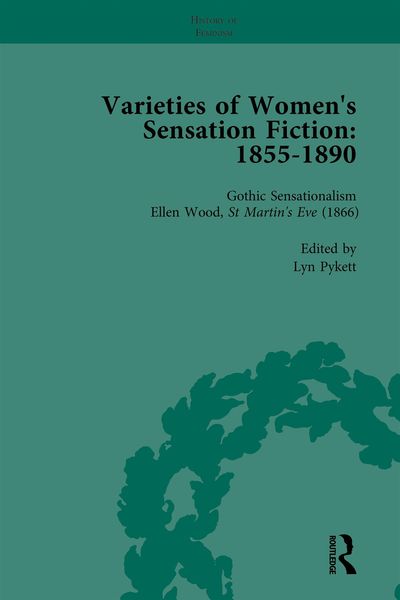 Produktbild: Varieties of Women's Sensation Fiction, 1855-1890 Vol 3