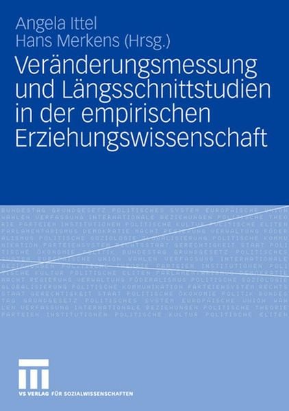 Produktbild: Ver&auml;nderungsmessung und L&auml;ngsschnittstudien in der empirischen Erziehungswissenschaft