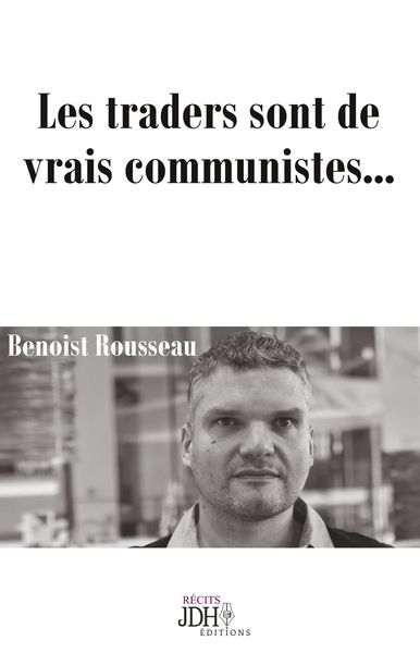 Produktbild: Les traders sont de vrais communistes...