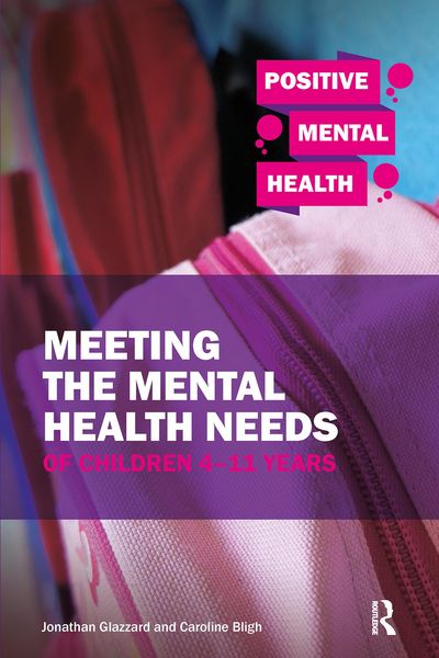 Produktbild: Meeting the Mental Health Needs of Children 4-11 Years