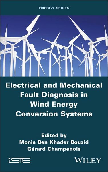 Produktbild: Electrical and Mechanical Fault Diagnosis in Wind Energy Conversion Systems