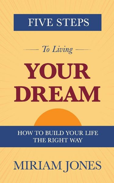 Produktbild: Five Steps to Living Your Dream
