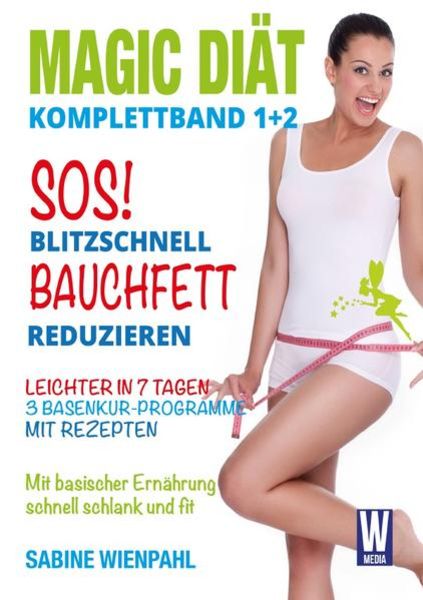 SOS! Blitzschnell Bauchfett reduzieren, Taschenbuch von Sabine Wienpahl, Epubli, 9783745059823