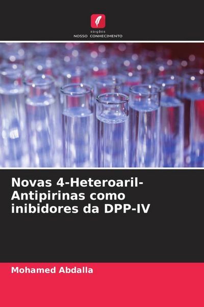Produktbild: Novas 4-Heteroaril-Antipirinas como inibidores da DPP-IV