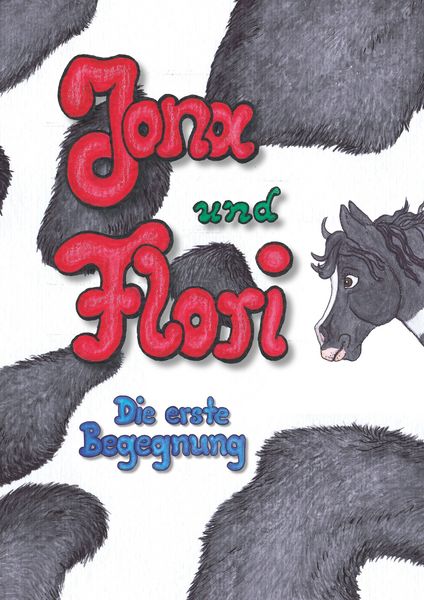 Jona und Flori, Taschenbuch von Tina Strucks, BoD – Books on Demand, 9783750424234