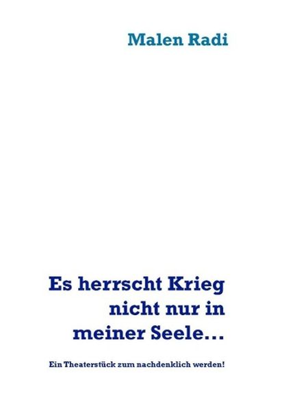 Produktbild: Es herrscht Krieg nicht nur in meiner Seele...
