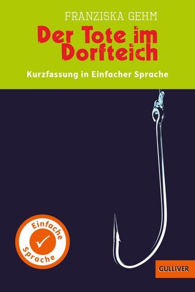 Produktbild: Kurzfassung in Einfacher Sprache. Der Tote im Dorfteich