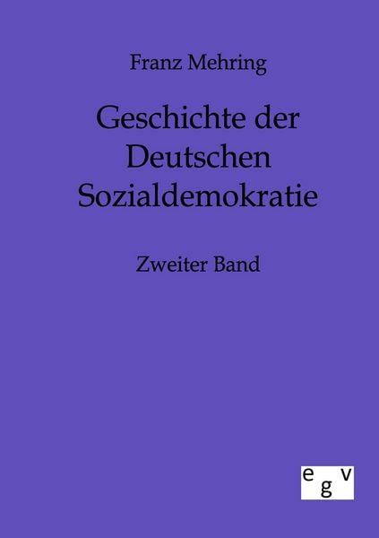 Produktbild: Geschichte der Deutschen Sozialdemokratie