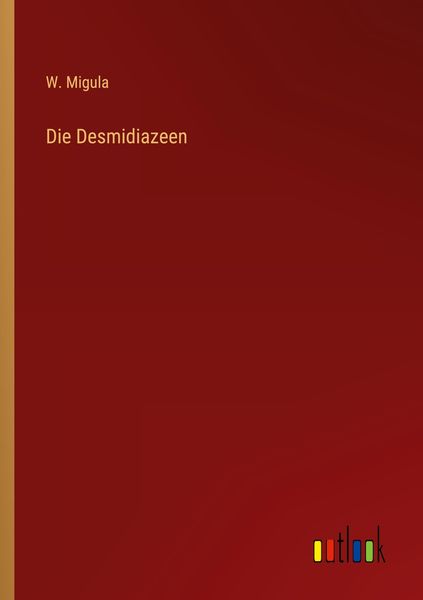 Produktbild: Die Desmidiazeen