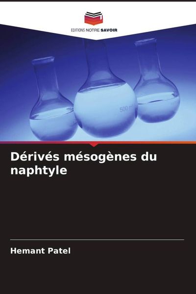 Produktbild: D&eacute;riv&eacute;s m&eacute;sog&egrave;nes du naphtyle