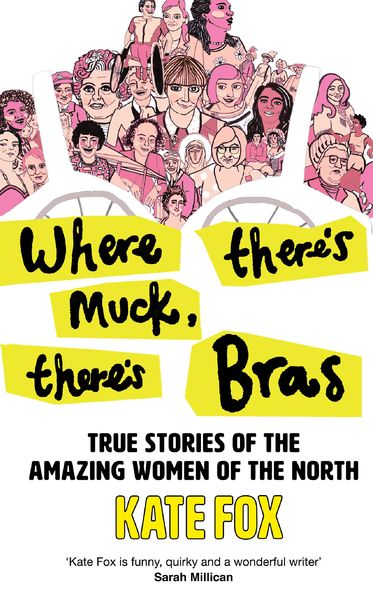 Produktbild: Where There's Muck, There's Bras
