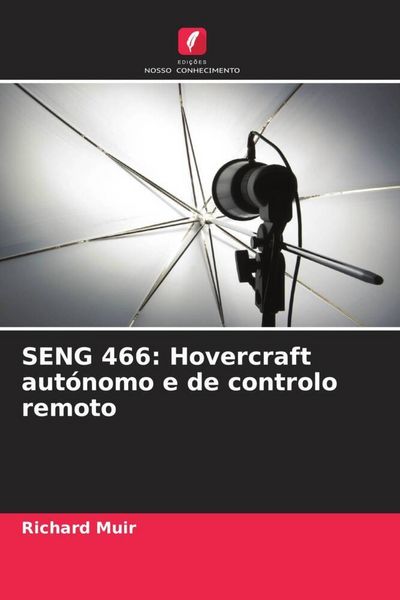 Produktbild: SENG 466: Hovercraft aut&oacute;nomo e de controlo remoto